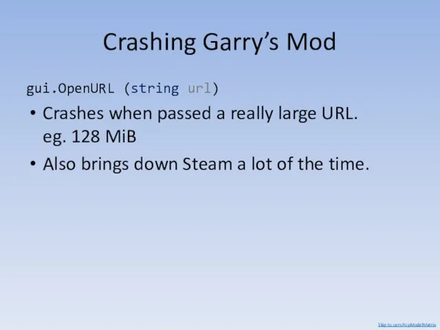 Crashing Garry’s Mod gui.OpenURL (string url) Crashes when passed a