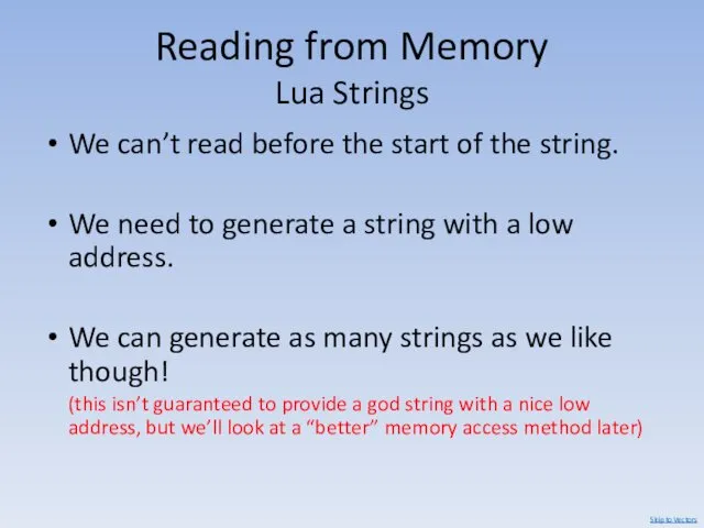 Reading from Memory Lua Strings We can’t read before the