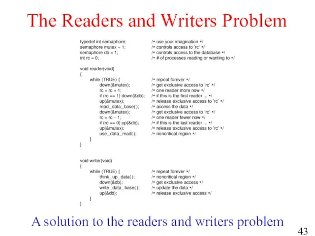 The Readers and Writers Problem A solution to the readers and writers problem