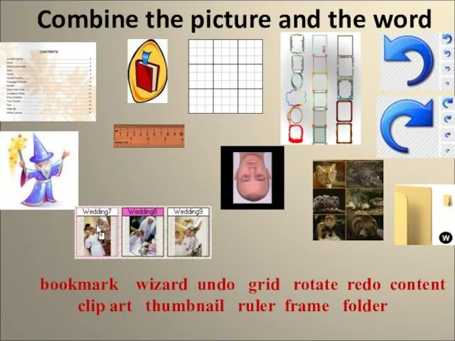 Combine the picture and the word bookmark wizard undo grid rotate redo content