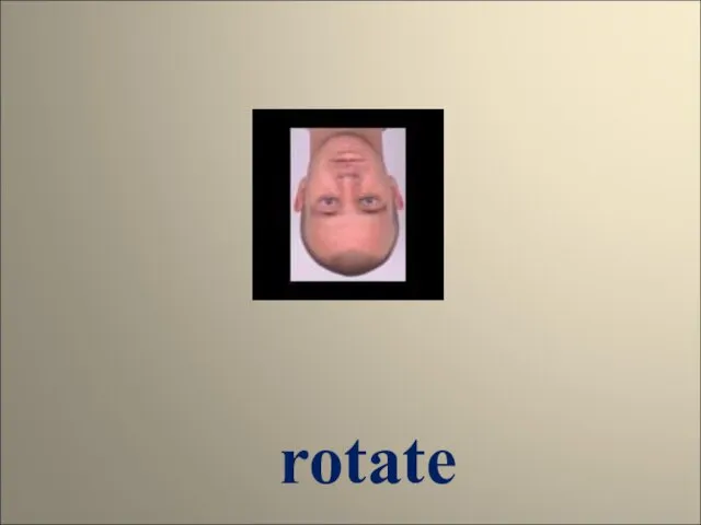 rotate