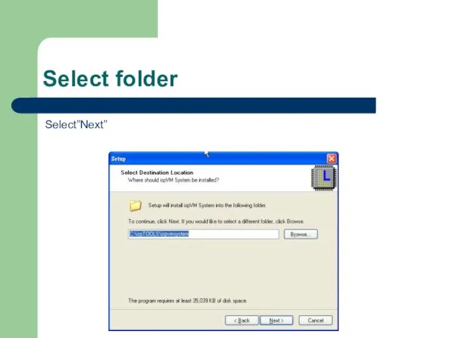 Select folder Select”Next”