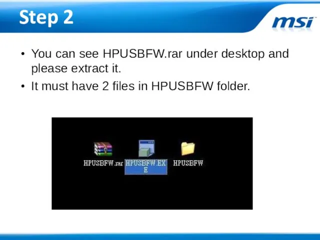 Step 2 You can see HPUSBFW.rar under desktop and please