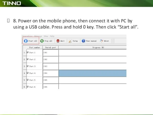 8. Power on the mobile phone, then connect it with