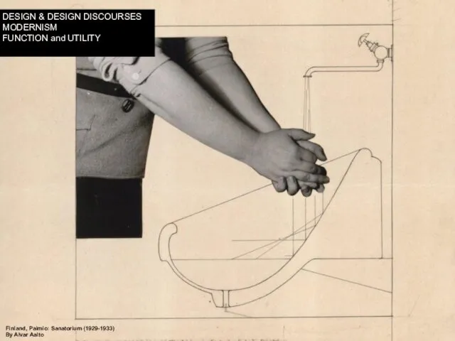 Finland, Paimio: Sanatorium (1929-1933) By Alvar Aalto DESIGN & DESIGN DISCOURSES MODERNISM FUNCTION and UTILITY