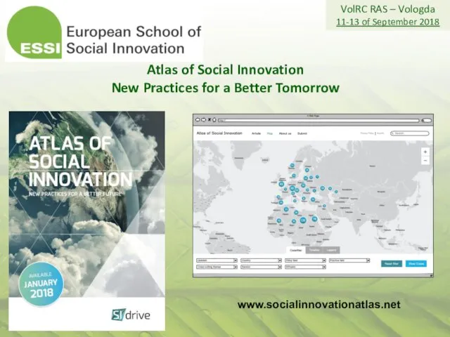 www.socialinnovationatlas.net Atlas of Social Innovation New Practices for a Better