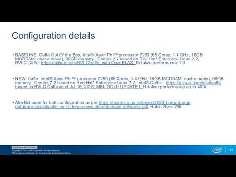 Configuration details BASELINE: Caffe Out Of the Box, Intel® Xeon