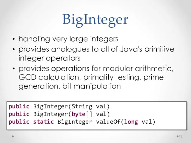 BigInteger handling very large integers provides analogues to all of