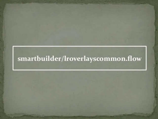 smartbuilder/lroverlayscommon.flow