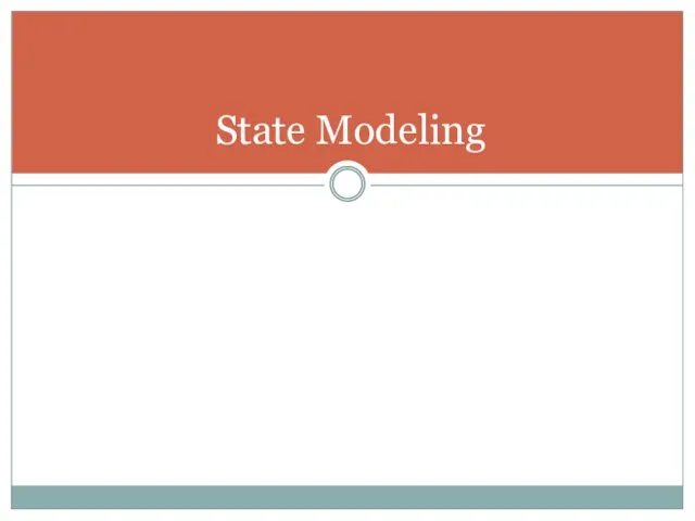 State Modeling