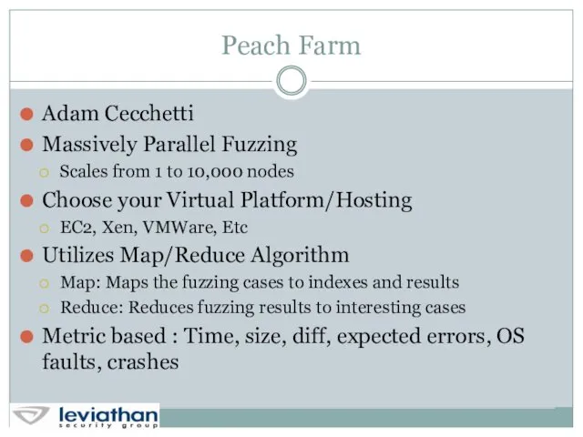 Peach Farm Adam Cecchetti Massively Parallel Fuzzing Scales from 1