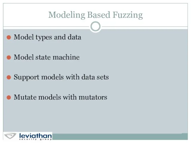 Modeling Based Fuzzing Model types and data Model state machine