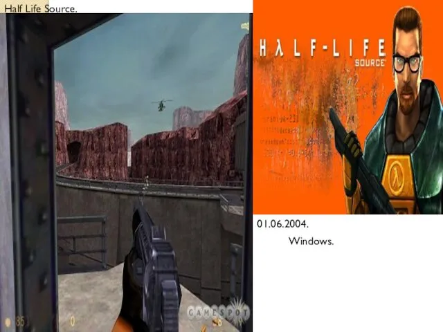 Half Life Source. 01.06.2004. Windows.