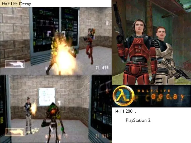 Half Life Decay. 14.11.2001. PlayStation 2.