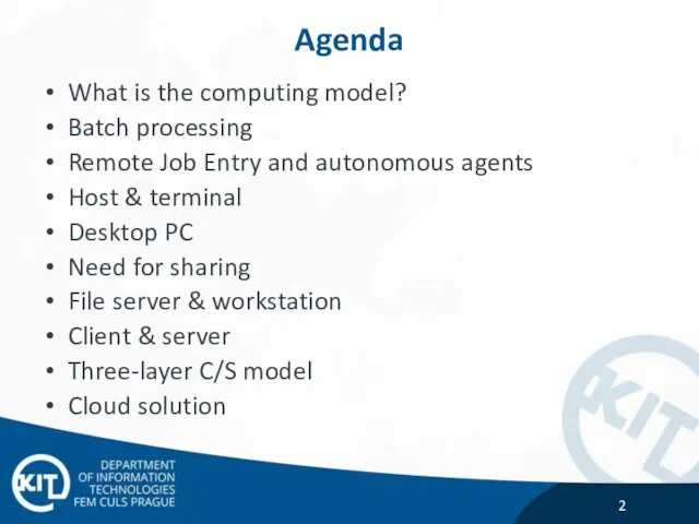 Agenda What is the computing model? Batch processing Remote Job
