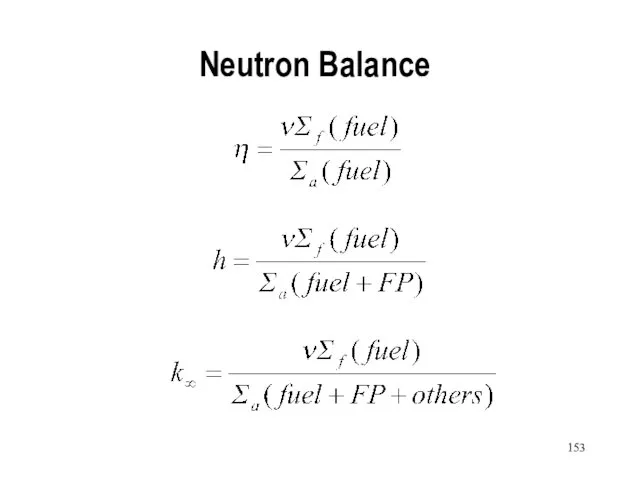 Neutron Balance