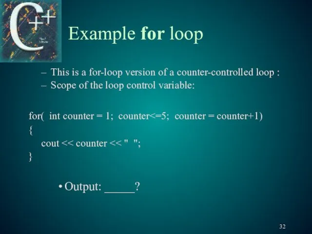 Example for loop This is a for-loop version of a