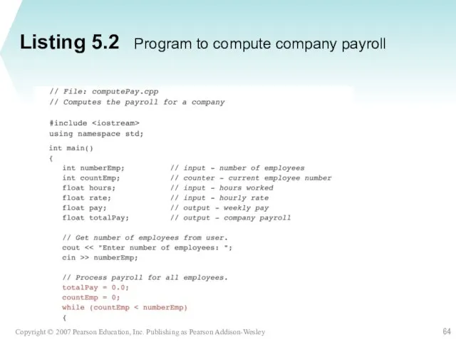 Listing 5.2 Program to compute company payroll