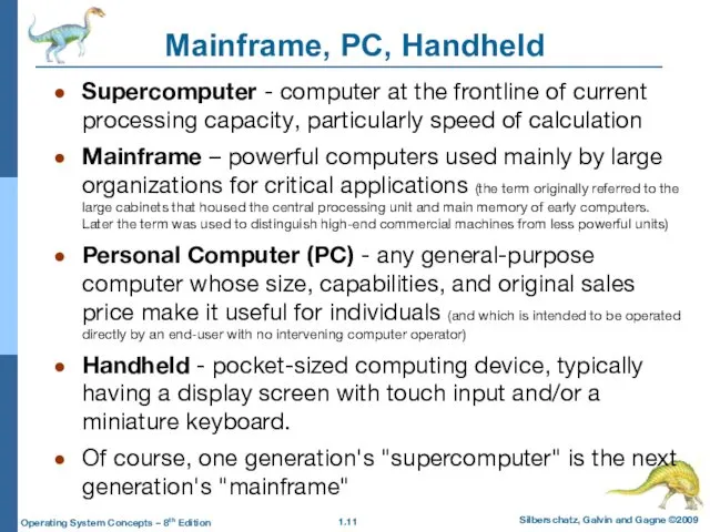 Mainframe, PC, Handheld Supercomputer - computer at the frontline of