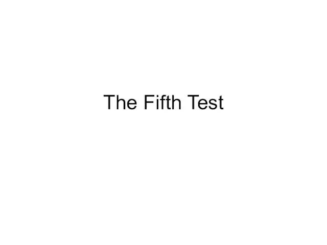 The Fifth Test
