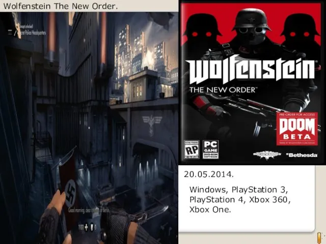 Wolfenstein The New Order. 20.05.2014. Windows, PlayStation 3, PlayStation 4, Xbox 360, Xbox One.