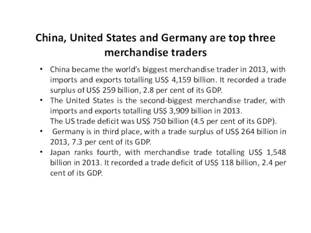 China, United States and Germany are top three merchandise traders