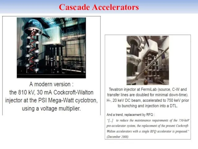 Cascade Accelerators Proton Pre-Accelerator