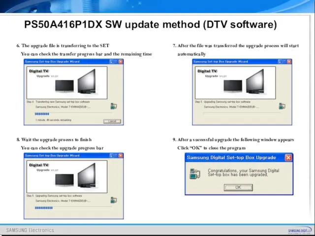 PS50A416P1DX SW update method (DTV software) 6. The upgrade file