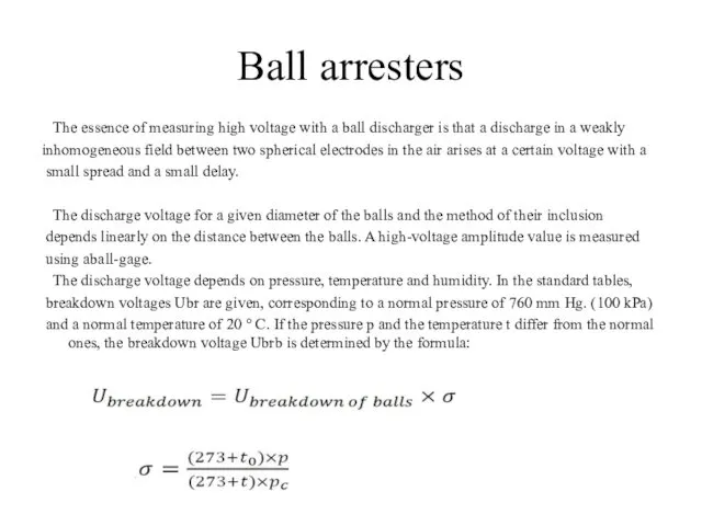 Ball arresters The essence of measuring high voltage with a