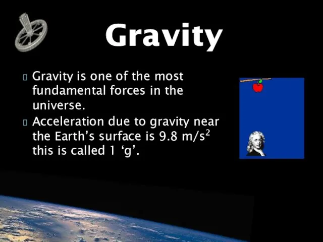 Gravity is one of the most fundamental forces in the