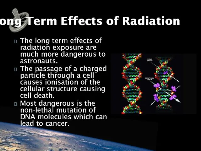 The long term effects of radiation exposure are much more