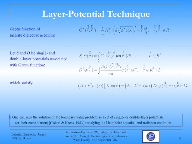 Layer-Potential Technique Green function of infinite dielectric medium: Let S