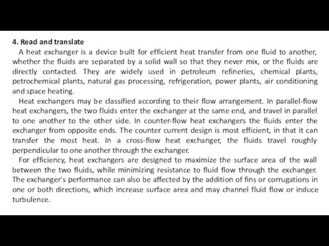 4. Read and translate A heat exchanger is a device