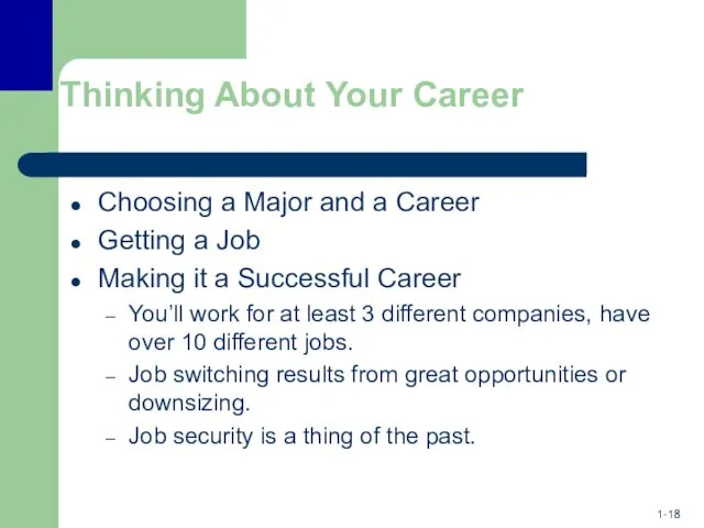 Thinking About Your Career Choosing a Major and a Career