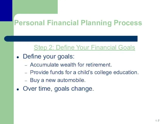 Personal Financial Planning Process Step 2: Define Your Financial Goals