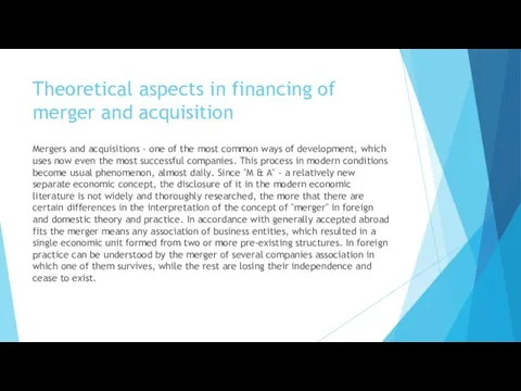 Theoretical aspects in financing of merger and acquisition Mergers and