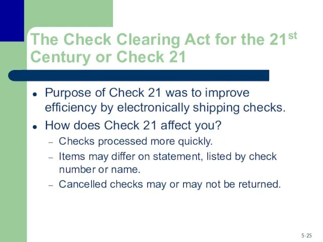 The Check Clearing Act for the 21st Century or Check