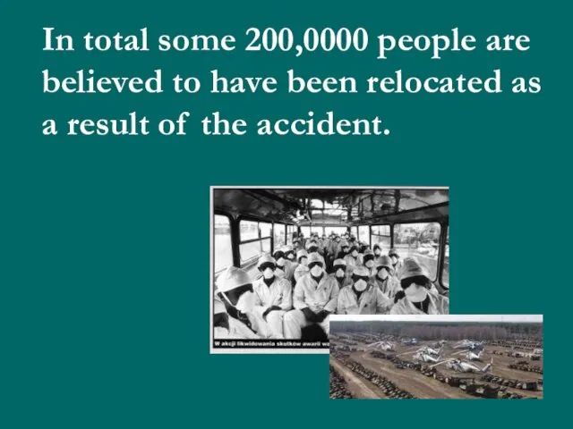 In total some 200,0000 people are believed to have been