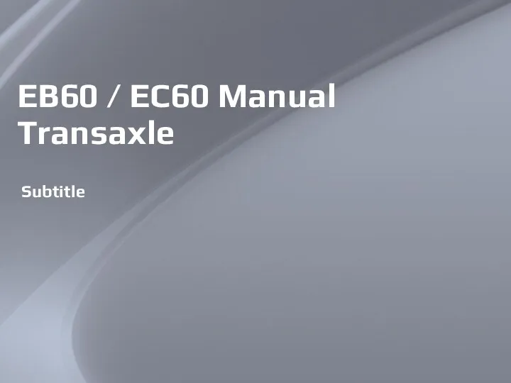 10/02/2022 Footer detail EB60 / EC60 Manual Transaxle Subtitle