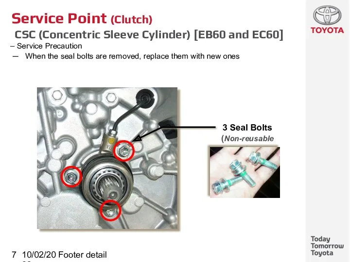 10/02/2022 Footer detail Service Point (Clutch) CSC (Concentric Sleeve Cylinder)