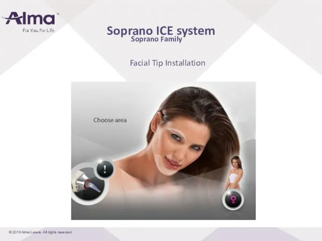 Soprano Family Soprano ICE system Facial Tip Installation