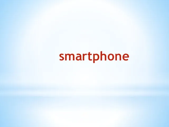 smartphone