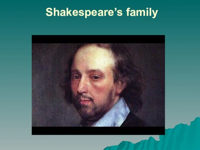 Shakespeare’s family