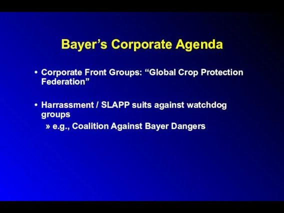 Bayer’s Corporate Agenda Corporate Front Groups: “Global Crop Protection Federation”