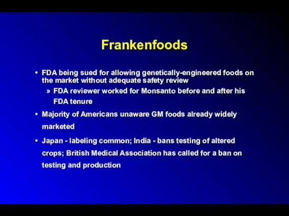 Frankenfoods FDA being sued for allowing genetically-engineered foods on the