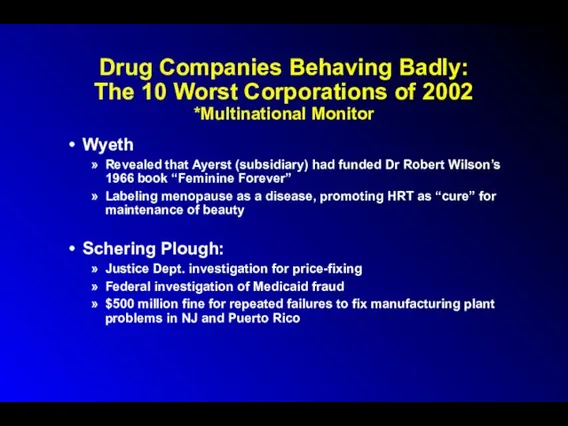 Drug Companies Behaving Badly: The 10 Worst Corporations of 2002