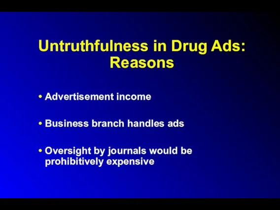 Untruthfulness in Drug Ads: Reasons Advertisement income Business branch handles