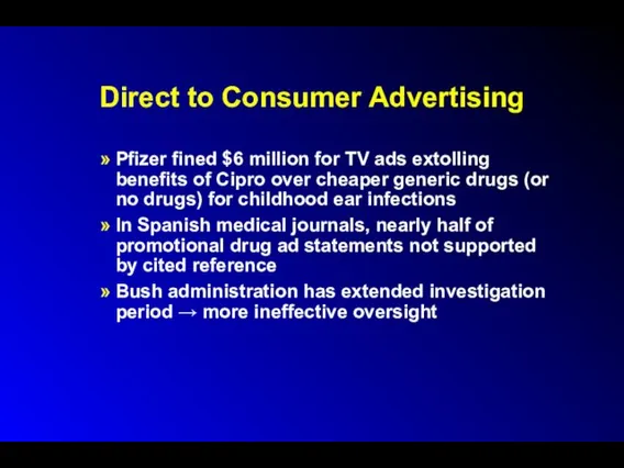 Direct to Consumer Advertising Pfizer fined $6 million for TV