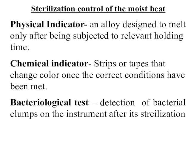 Sterilization control of the moist heat Physical Indicator- an alloy