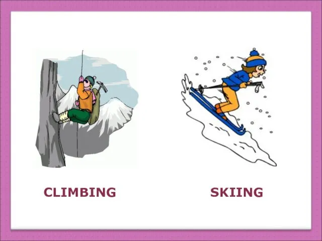 CLIMBING SKIING